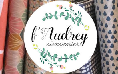 F’Audrey réinventer : des créations bios et zéro déchet